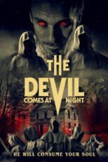Download Streaming Film The Devil Comes at Night (2023) Subtitle Indonesia HD Bluray