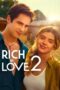 Download Streaming Film Rich in Love 2 (2023) Subtitle Indonesia HD Bluray