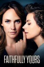 Download Streaming Film Faithfully Yours (2022) Subtitle Indonesia HD Bluray