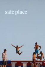 Download Streaming Film Safe Place (2022) Subtitle Indonesia HD Bluray