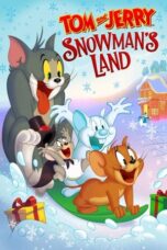 Download Streaming Film Tom and Jerry Snowman's Land (2022) Subtitle Indonesia HD Bluray