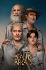 Download Streaming Film Beau Is Afraid (2023) Subtitle Indonesia HD Bluray
