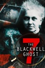 Download Streaming Film The Blackwell Ghost 7 (2022) Subtitle Indonesia HD Bluray