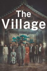 Download Streaming Film The Village (2023) Subtitle Indonesia HD Bluray