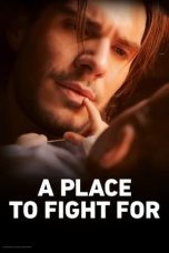 Download Streaming Film A Place to Fight For (2023) Subtitle Indonesia HD Bluray