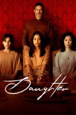 Download Streaming Film Daughter (2023) Subtitle Indonesia HD Bluray