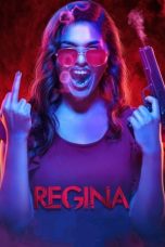 Download Streaming Film Regina (2023) Subtitle Indonesia HD Bluray