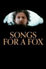 Download Streaming Film Songs for a Fox (2021) Subtitle Indonesia HD Bluray