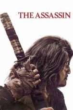 Download Streaming Film The Assassin (2023) Subtitle Indonesia HD Bluray