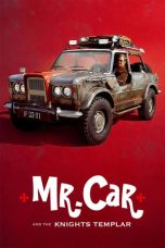 Download Streaming Film Mr. Car and the Knights Templar (2023) Subtitle Indonesia HD Bluray
