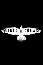 Download Streaming Film Bones of Crows (2023) Subtitle Indonesia HD Bluray