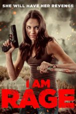 Download Streaming Film I Am Rage (2023) Subtitle Indonesia HD Bluray
