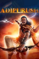 Download Streaming Film Adipurush (2023) Subtitle Indonesia HD Bluray