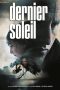 Download Streaming Film Dernier soleil (2021) Subtitle Indonesia HD Bluray