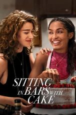 Download Streaming Film Sitting in Bars with Cake (2023) Subtitle Indonesia