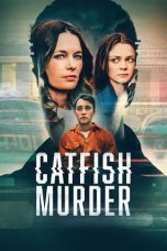 Download Streaming Film Catfish Murder (2023) Subtitle Indonesia