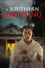 Download Streaming Film A Southern Haunting (2023) Subtitle Indonesia HD Bluray