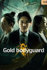 Download Streaming Film Gold Bodyguard (2023) Subtitle Indonesia HD Bluray