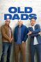 Download Streaming Film Old Dads (2023) Subtitle Indonesia HD Bluray