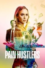 Download Streaming Film Pain Hustlers (2023) Subtitle Indonesia