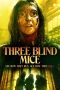 Download Streaming Film Three Blind Mice (2023) Subtitle Indonesia HD Bluray
