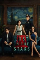 Download Streaming Film Lost in the Stars (2023) Subtitle Indonesia HD Bluray