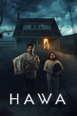Download Streaming Film Hawa (2023) Subtitle Indonesia HD Bluray