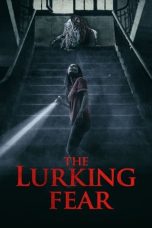 Download Streaming Film The Lurking Fear (2023) Subtitle Indonesia HD Bluray