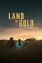 Download Streaming Film Land of Gold (2023) Subtitle Indonesia