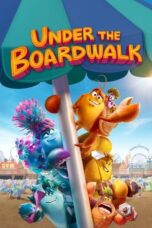 Download Streaming Film Under the Boardwalk (2023) Subtitle Indonesia HD Bluray