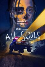 Download Streaming Film All Souls (2023) Subtitle Indonesia HD Bluray