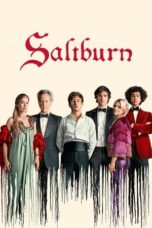 Download Streaming Film Saltburn (2023) Subtitle Indonesia HD Bluray