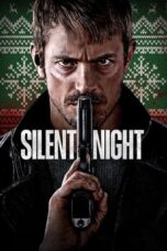 Download Streaming Film Silent Night (2023) Subtitle Indonesia HD Bluray