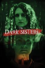 Download Streaming Film The Dark Sisters (2023) Subtitle Indonesia HD Bluray