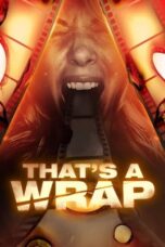 Download Streaming Film That's a Wrap (2023) Subtitle Indonesia