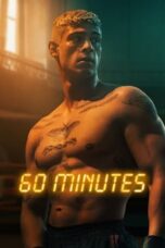 Download Streaming Film Sixty Minutes (2024) Subtitle Indonesia HD Bluray