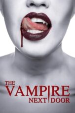 Download Streaming Film The Vampire Next Door (2024) Subtitle Indonesia HD Bluray