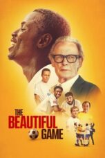 Download Streaming Film The Beautiful Game (2024) Subtitle Indonesia HD Bluray