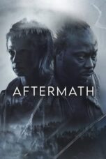 Download Streaming Film Aftermath (2024) Subtitle Indonesia HD Bluray