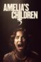 Download Streaming Film Amelia’s Children (2024) Subtitle Indonesia HD Bluray