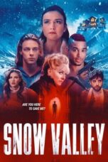 Download Streaming Film Snow Valley (2024) Subtitle Indonesia HD Bluray