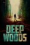 Download Streaming Film Deep Woods (2022) Subtitle Indonesia HD Bluray