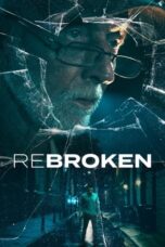 Download Streaming Film ReBroken (2023) Subtitle Indonesia HD Bluray