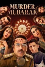 Download Streaming Film Murder Mubarak (2024) Subtitle Indonesia HD Bluray