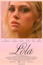 Download Streaming Film Lola (2024) Subtitle Indonesia HD Bluray