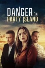 Download Streaming Film Danger on Party Island (2024) Subtitle Indonesia HD Bluray