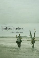 Download Streaming Film Endless Borders (2023) Subtitle Indonesia HD Bluray