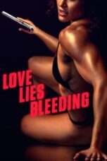 Download Streaming Film Love Lies Bleeding (2024) Subtitle Indonesia HD Bluray