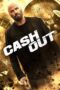 Download Streaming Film Cash Out (2024) Subtitle Indonesia HD Bluray