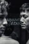 Download Streaming Film Abang Adik (2023) Subtitle Indonesia HD Bluray